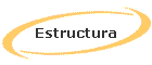 Estructura