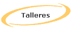 Talleres